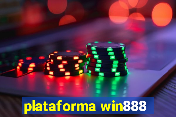 plataforma win888